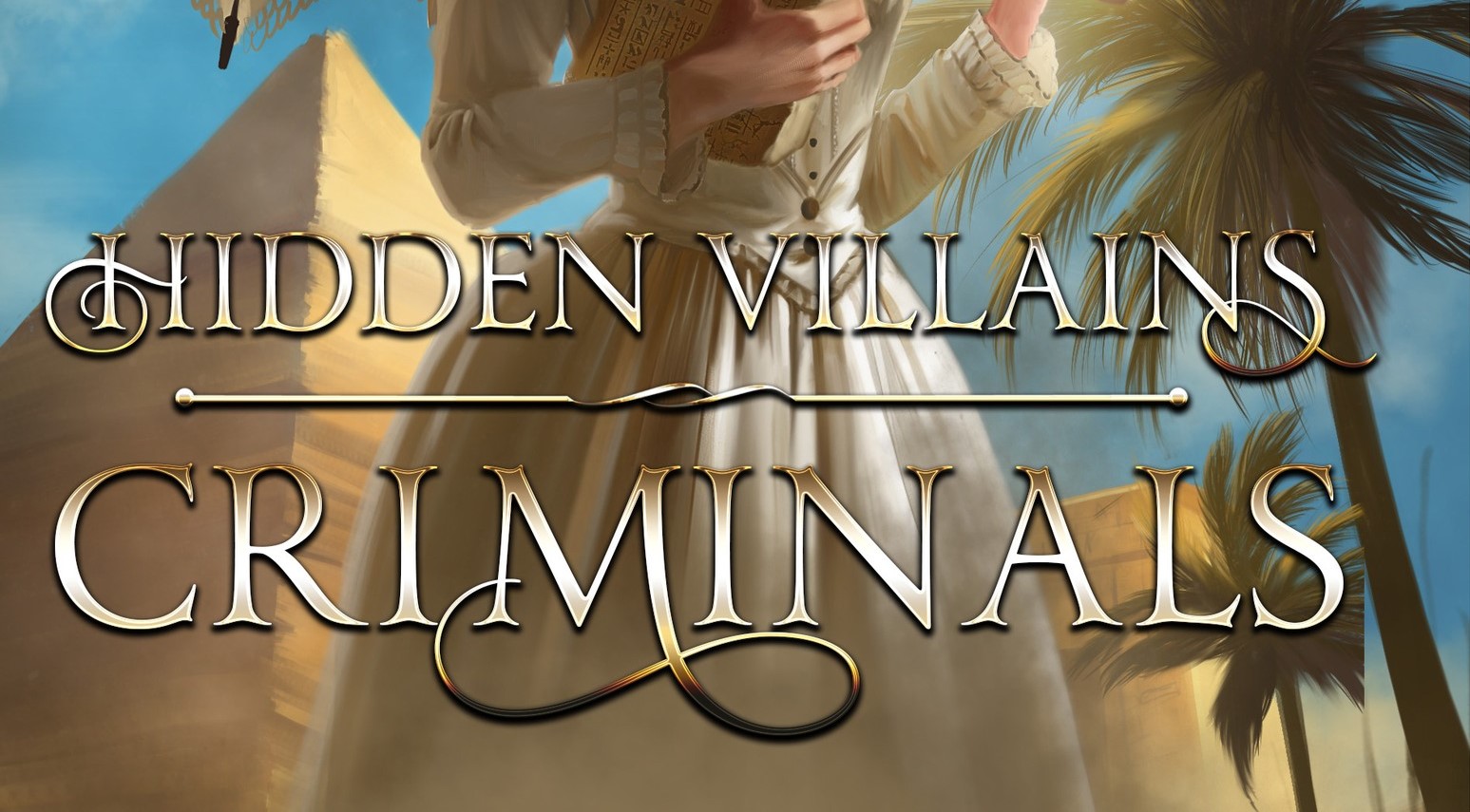 The Hidden Villains return!